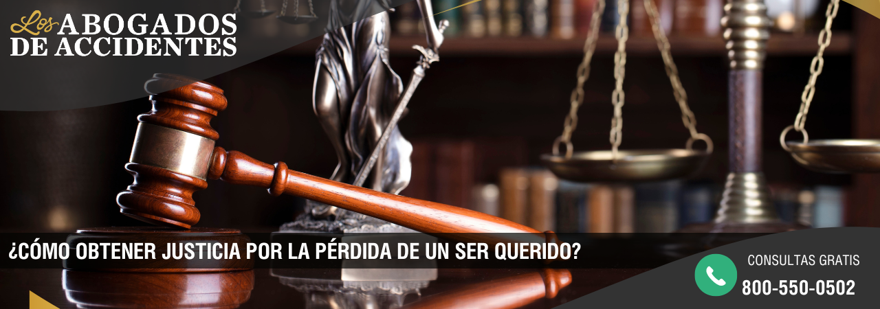 ¿Cómo Obtener Justicia y Compensación por la Pérdida de un Ser Querido en California sin Viajar?